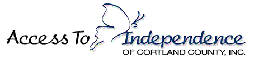 Access To Independence of Cortland County, Inc.